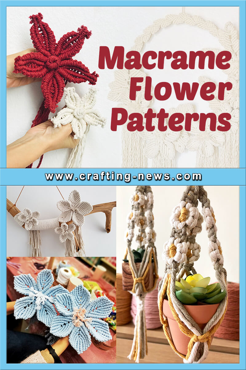 Macrame Flower Patterns Crafting News