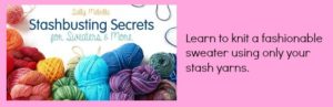 Stashbusting Secrets for Sweater Knitting More
