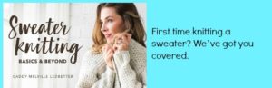 Sweater Knitting Basics Beyond