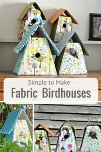 How to make these fabric covered birdhouse decorations for your home. Mini ones would look good in a row on the mantel or also pretty for a kids or baby's room.