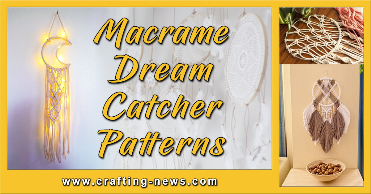 Macrame Dream Catcher Patterns