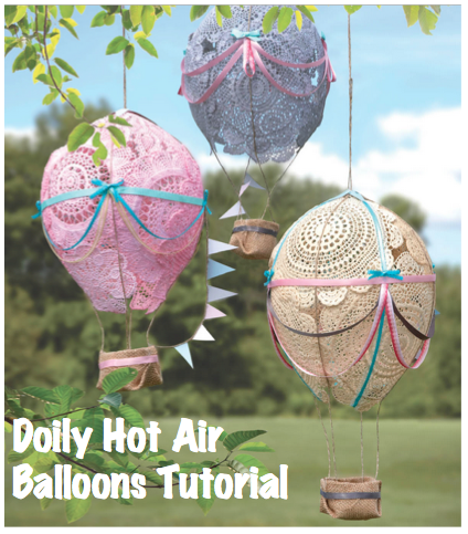 DIY Doily Hot Air Balloons Craft