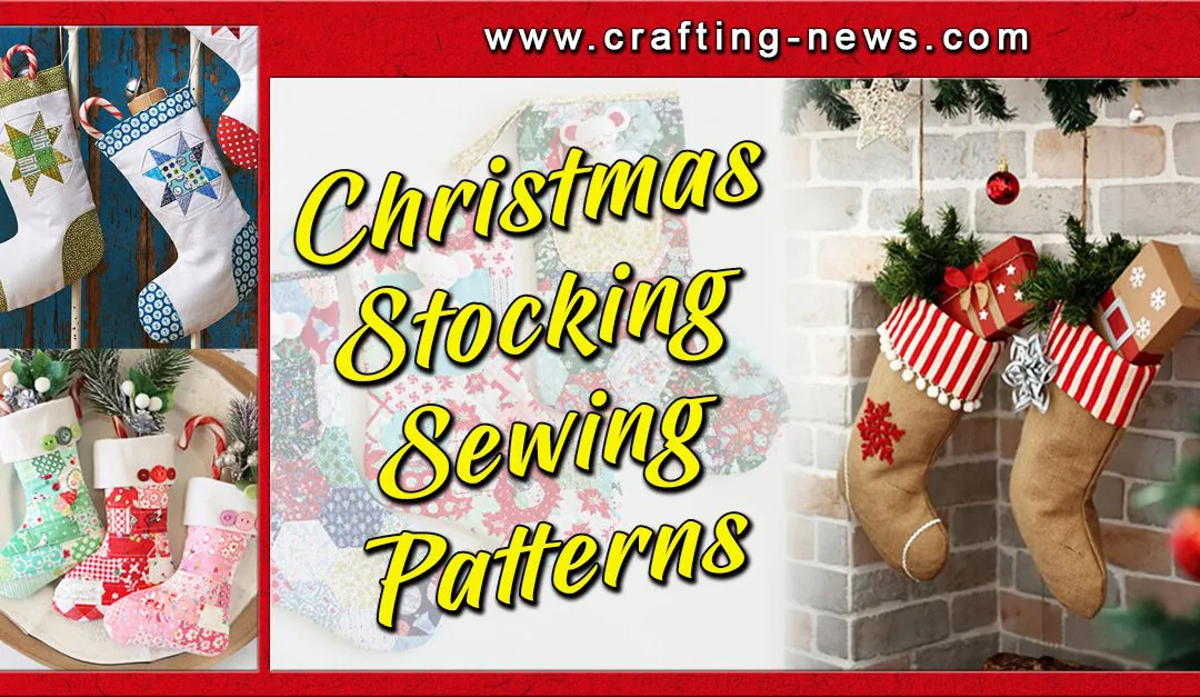 25 Christmas Stocking Sewing Patterns