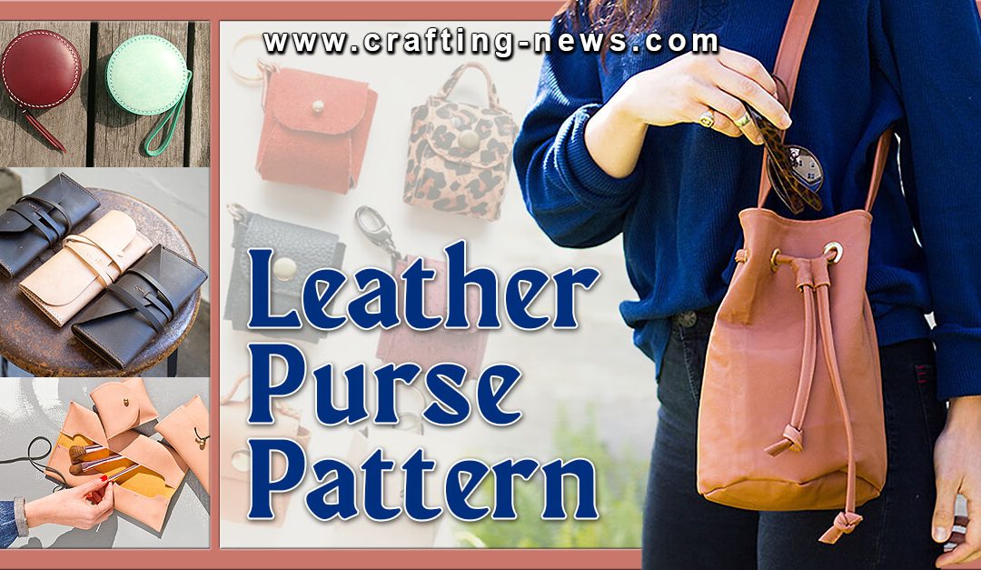 24 Leather Purse Patterns