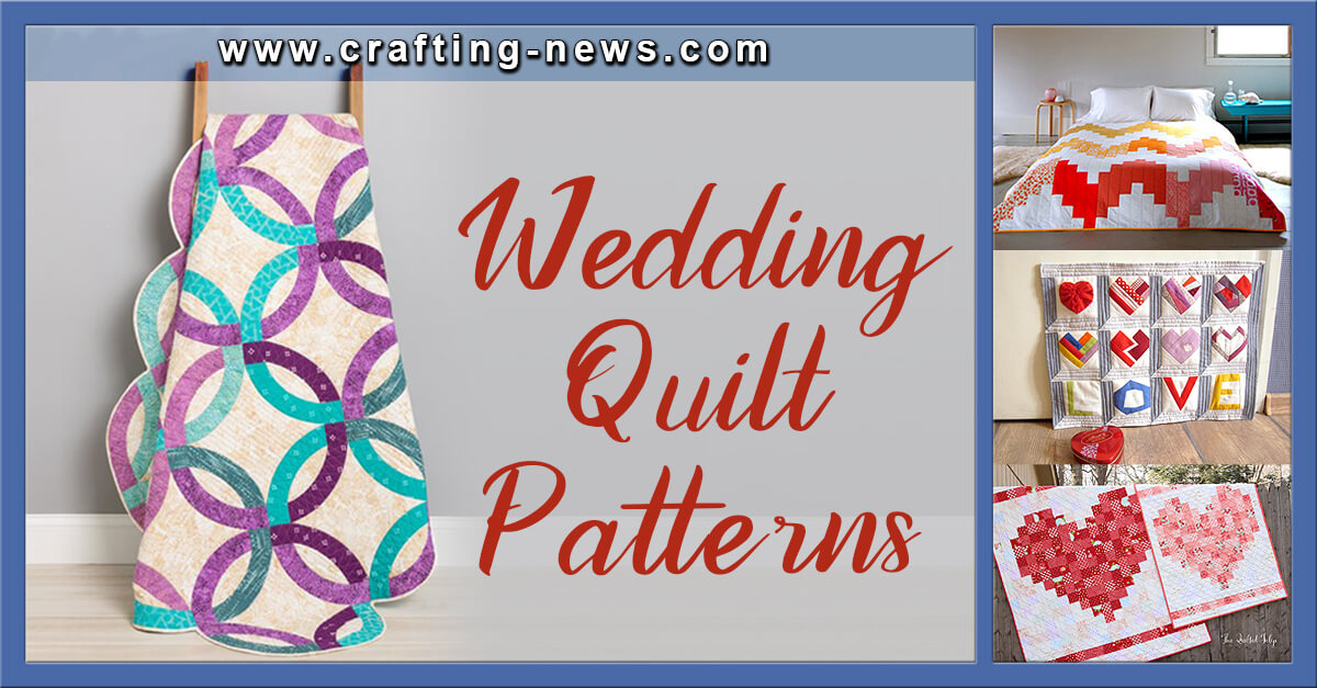 21+ Free Wedding Quilt Patterns