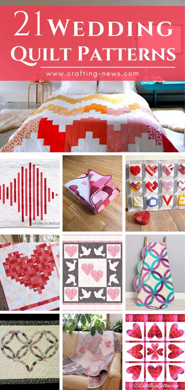 21 Wedding Quilt Patterns Crafting News