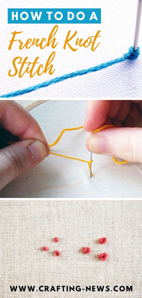 How to Do A French Knot Stitch