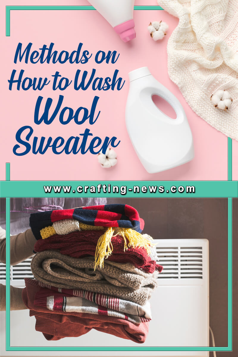 Methods On How To Wash Wool Sweater