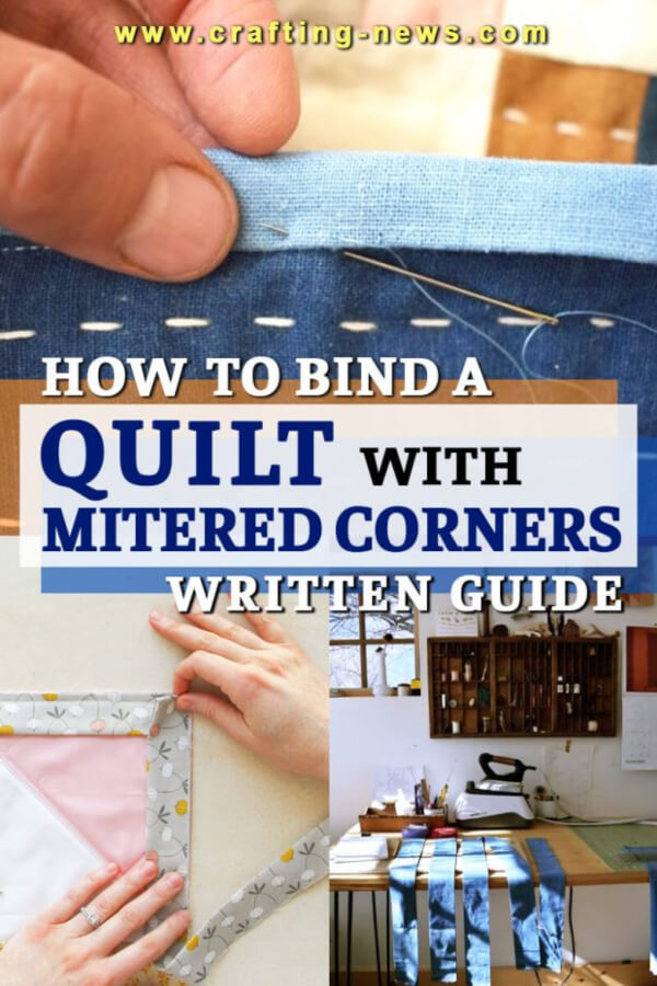 How to Bind a Quilt with Mitered Corners Written Guide
