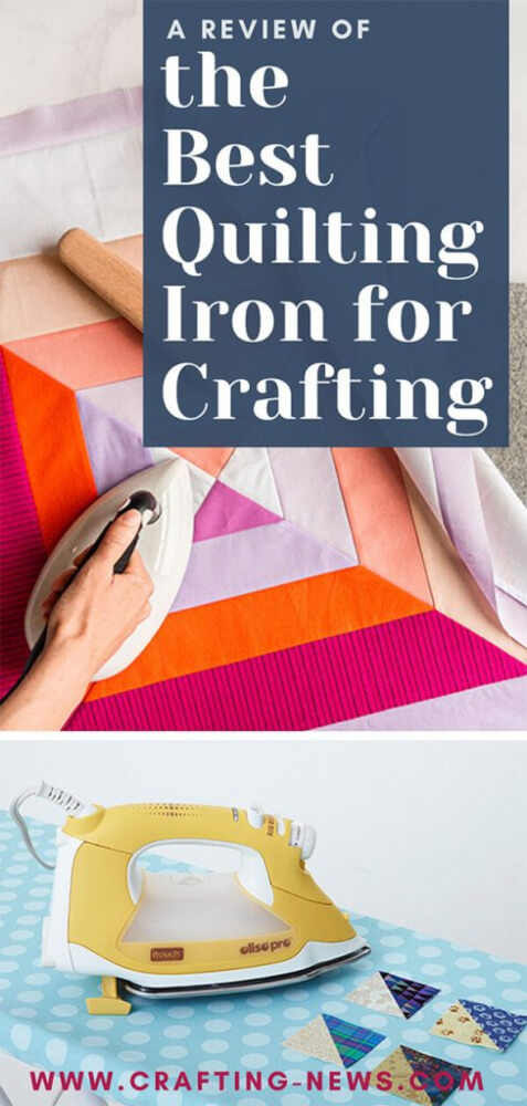 A Review of the Best Quilting Iron for Crafting