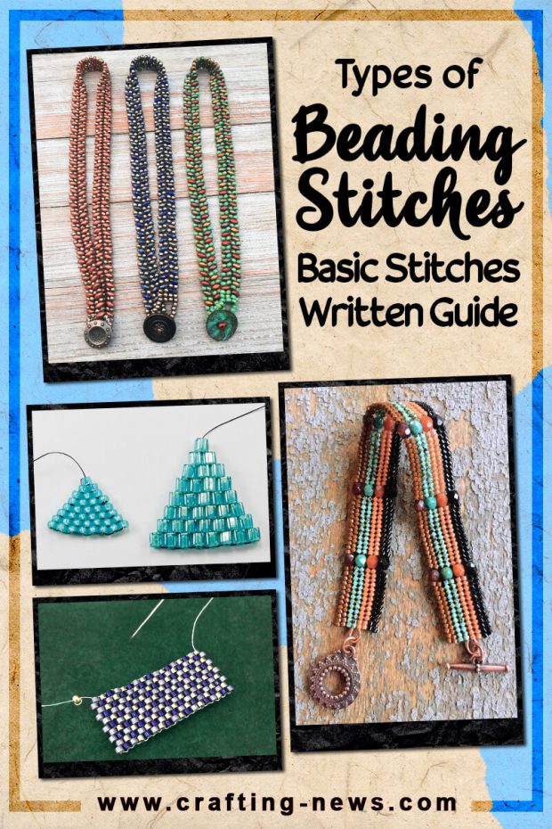 Types of Beading Stitches Basic Stitches Written Guide Crafting News