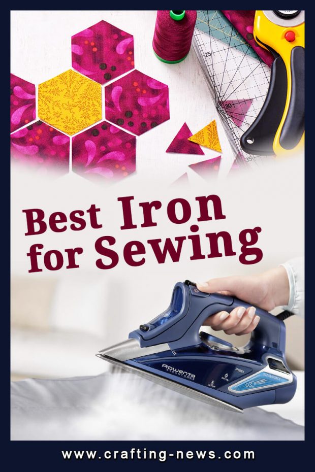 10 Best Iron for Sewing of 2023 Crafting News