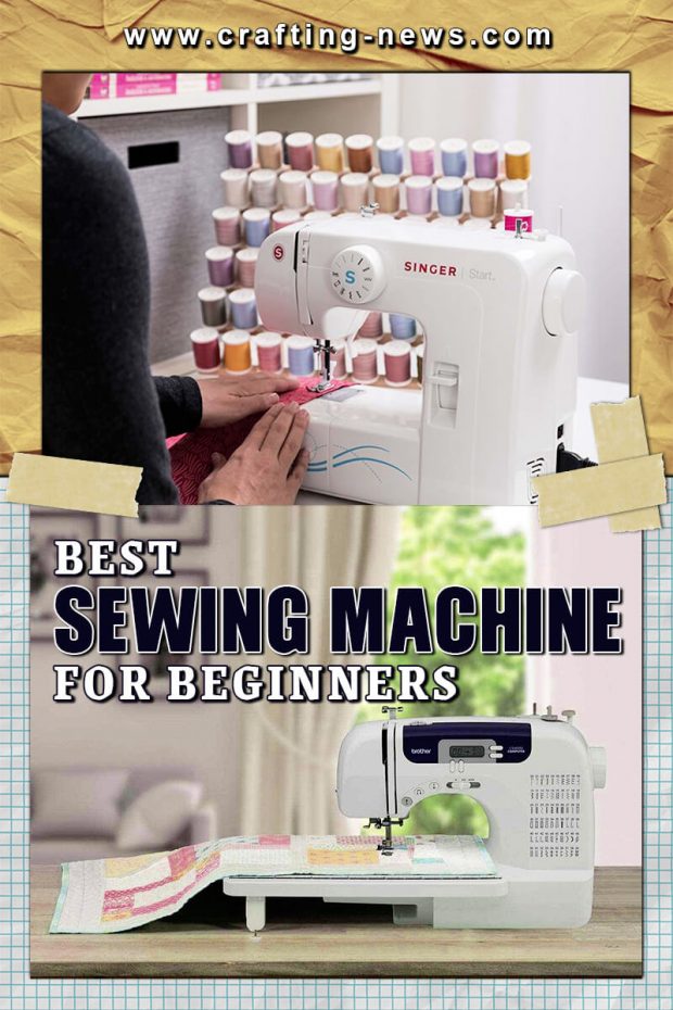 10 Best Sewing Machine for Beginners in 2024 - Crafting News