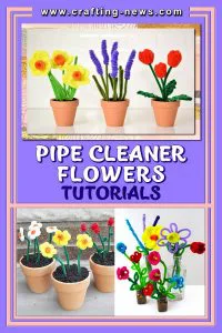 PIPE CLEANER FLOWERS TUTORIALS