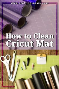HOW TO CLEAN CRICUT MAT
