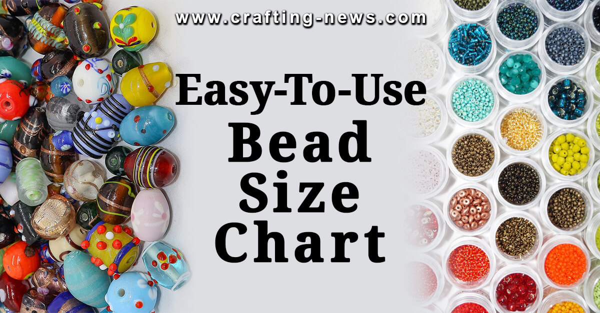 EASY-TO-USE BEAD SIZE CHART