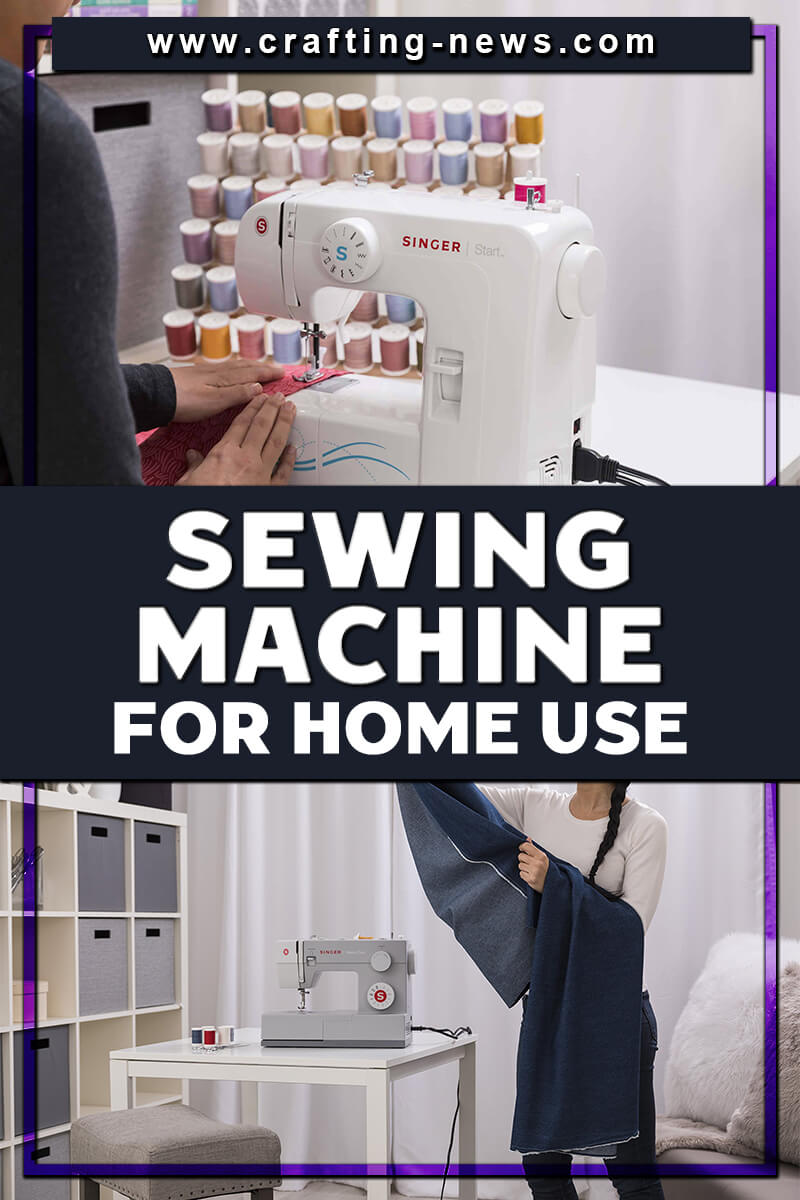 10 Best Sewing Machine for Home Use of 2023 Crafting News