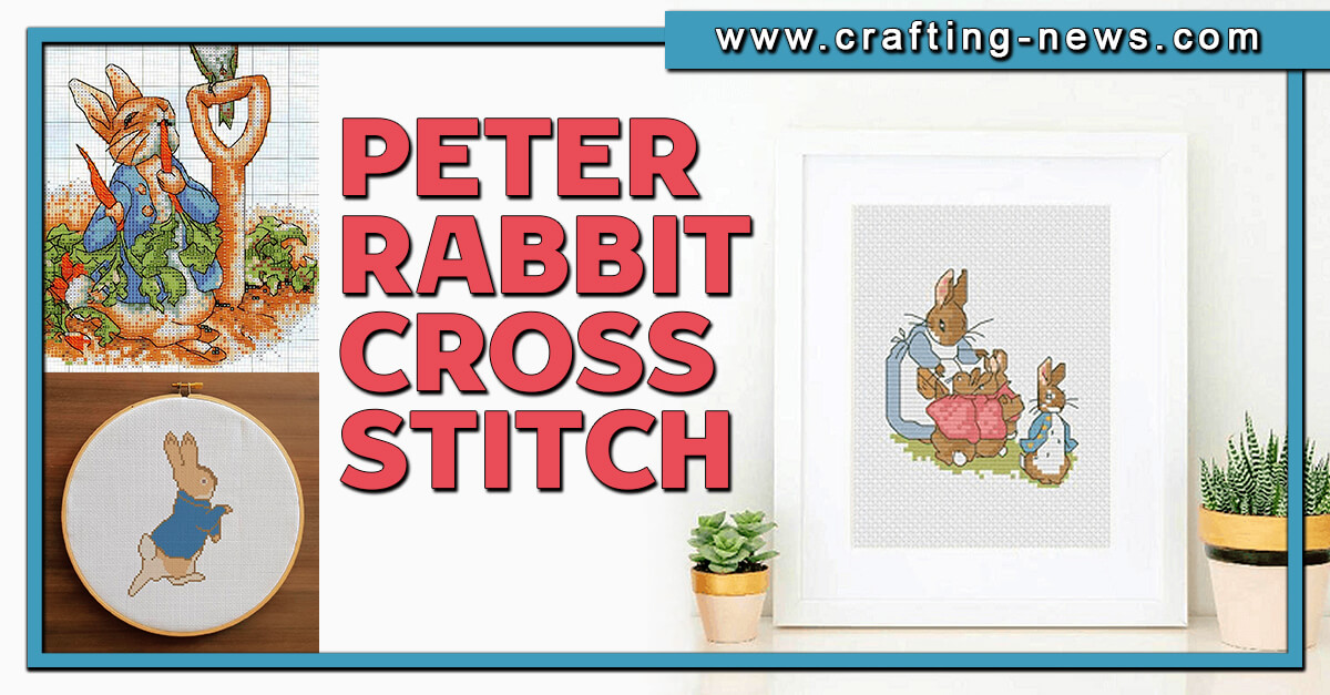 6 Peter Rabbit Cross Stitch Patterns
