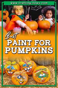 8 Best Paint for Pumpkins for 2025 1 BEST PAINT FOR PUMPKINS