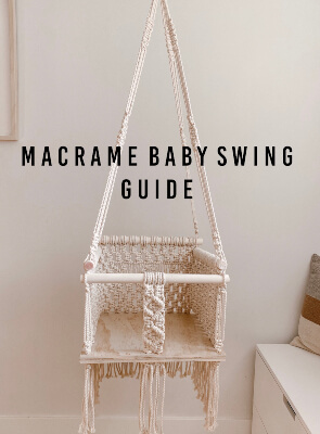 Macrame Baby Swing Tutorial and Guide from Emily Faith