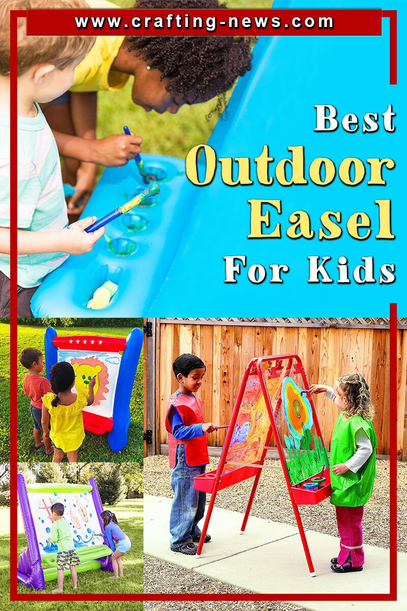 10 Best Outdoor Easel for Kids in 2024 Crafting News