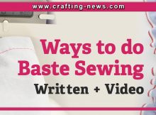 WAYS TO DO BASTE SEWING WRITTEN + VIDEO TUTORIAL