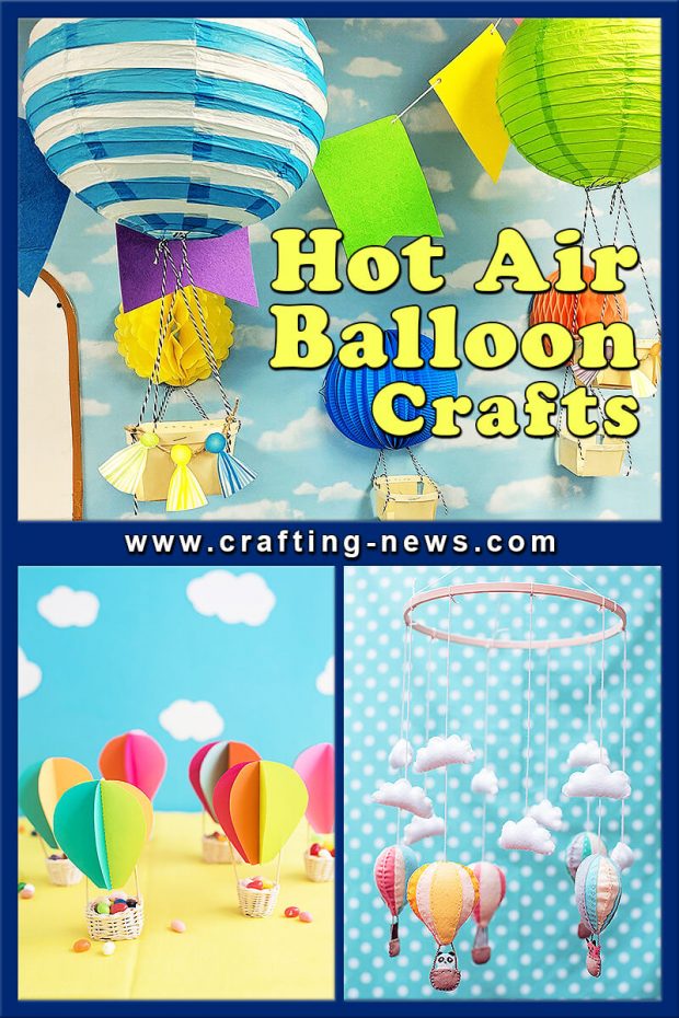 HOT AIR BALLOON CRAFTS