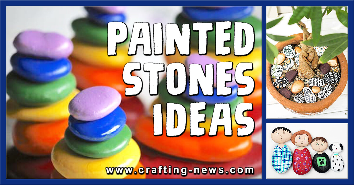 30 Painted Stones Ideas