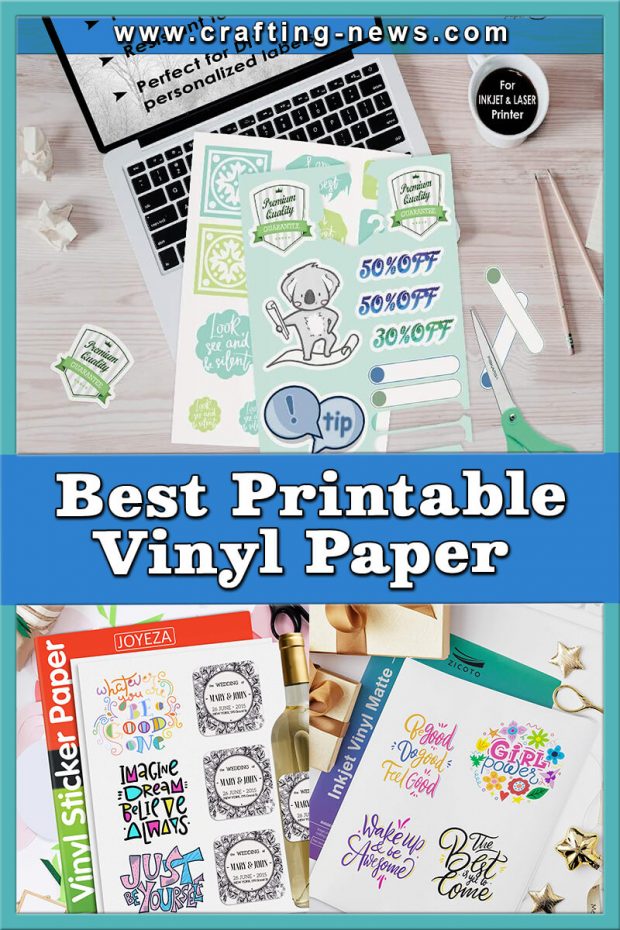 5 Best Printable Vinyl Papers of 2024 Crafting News