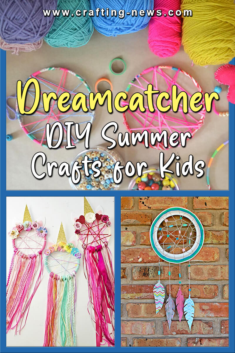 DIY Dreamcatcher For Kids Summer Crafts