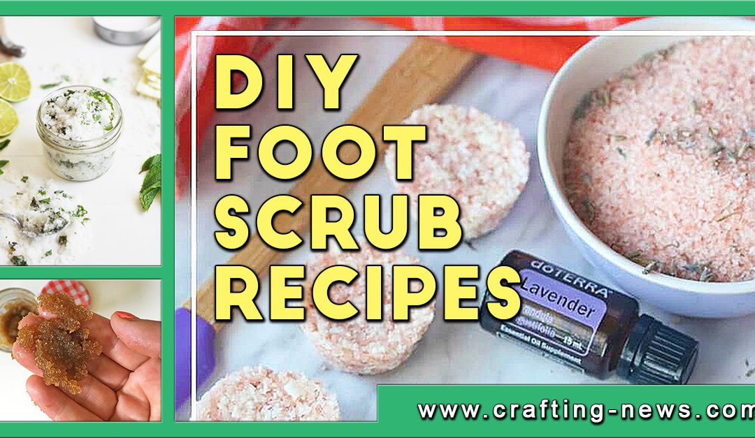 15 DIY Foot Scrub Recipes