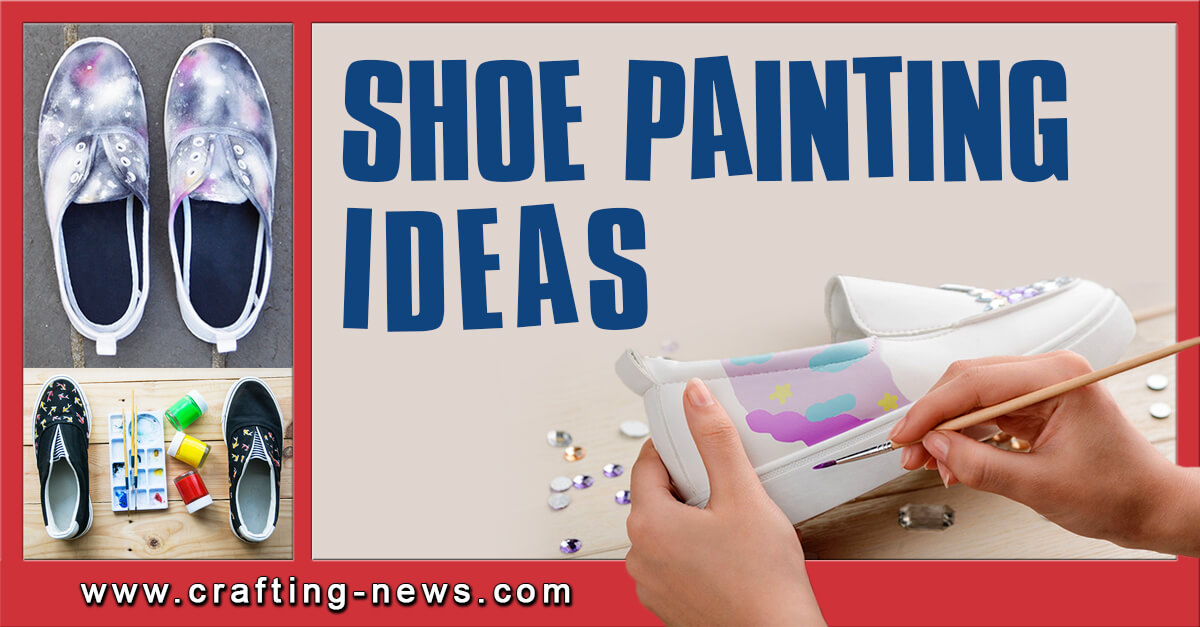 Shoe Painting Ideas