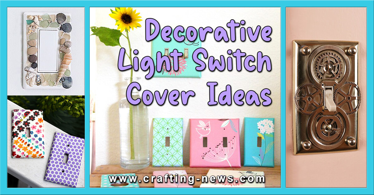 Decorative Light Switch Cover Ideas