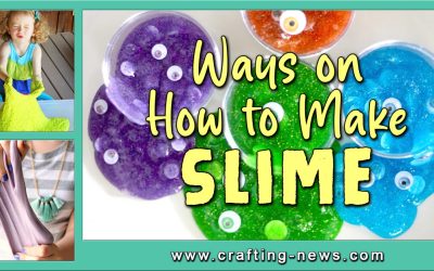 40 Ways On How To Make Slime