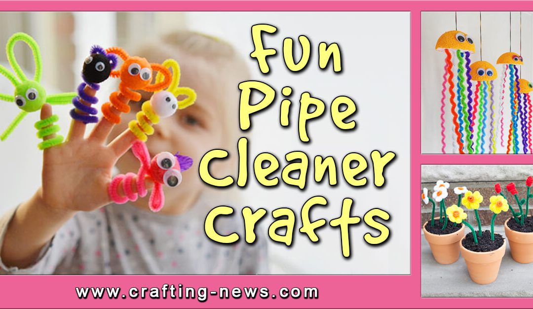 53 Fun Pipe Cleaner Crafts