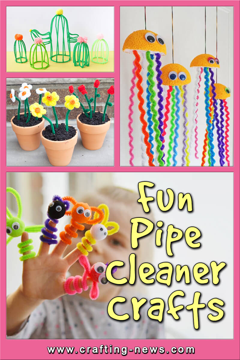 Fun Pipe Cleaner Crafts