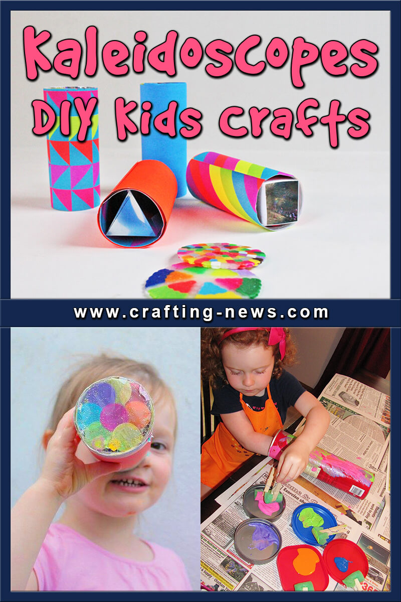 DIY Kaleidoscopes DIY Kids Crafts