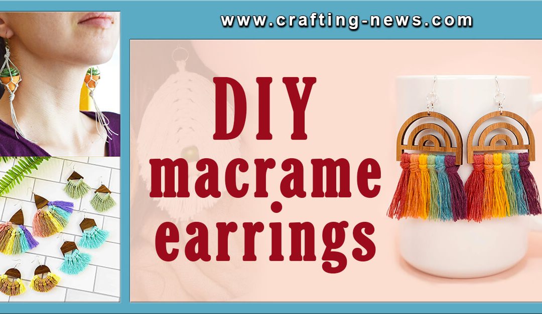 16 Macrame Earrings