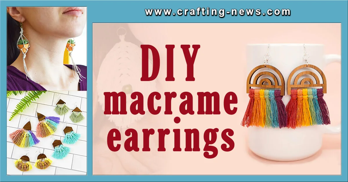 DIY Macrame Earrings DIY Macrame Earrings