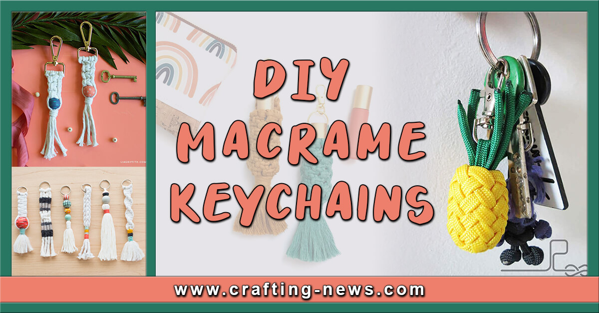 DIY Macrame Keychains