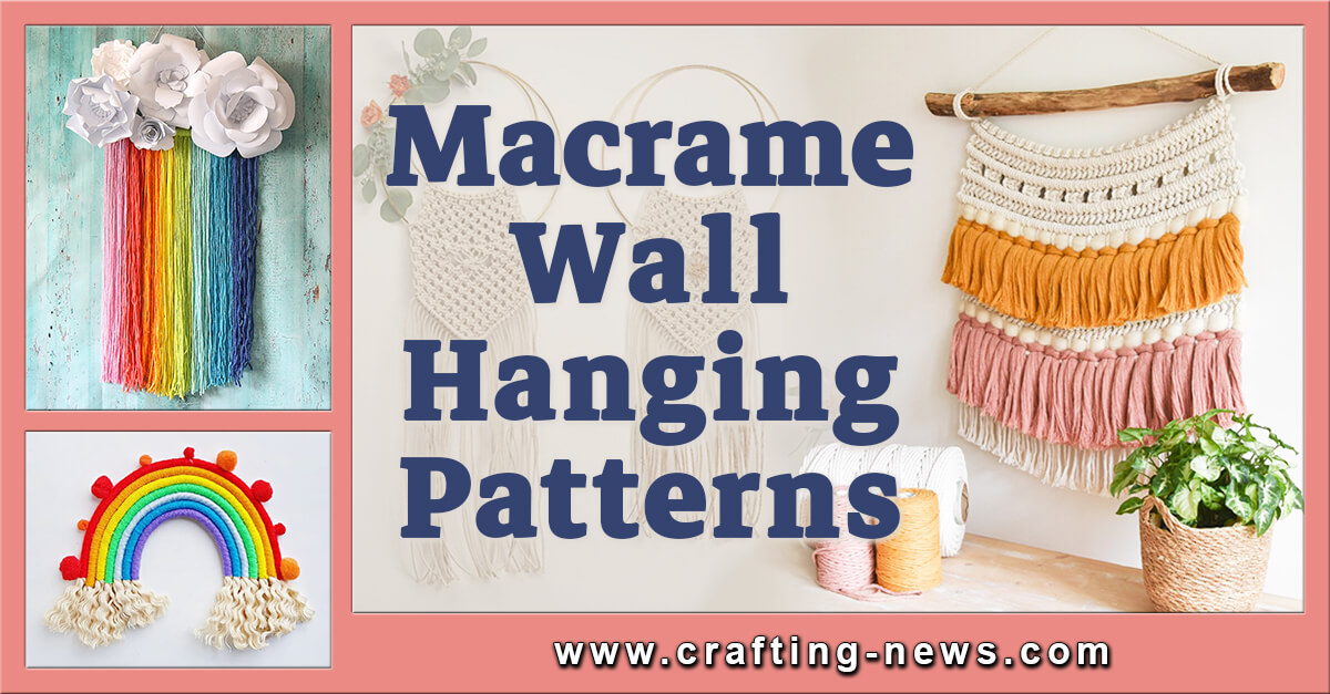 Macrame Wall Hanging Patterns