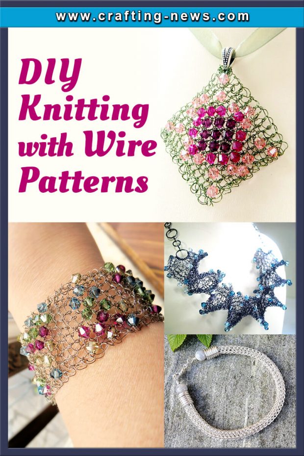 DIY KNITTING WITH WIRE PATTERNS