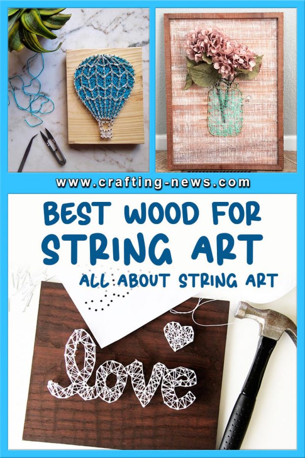 BEST WOOD FOR STRING ART ALL ABOUT STRING ART