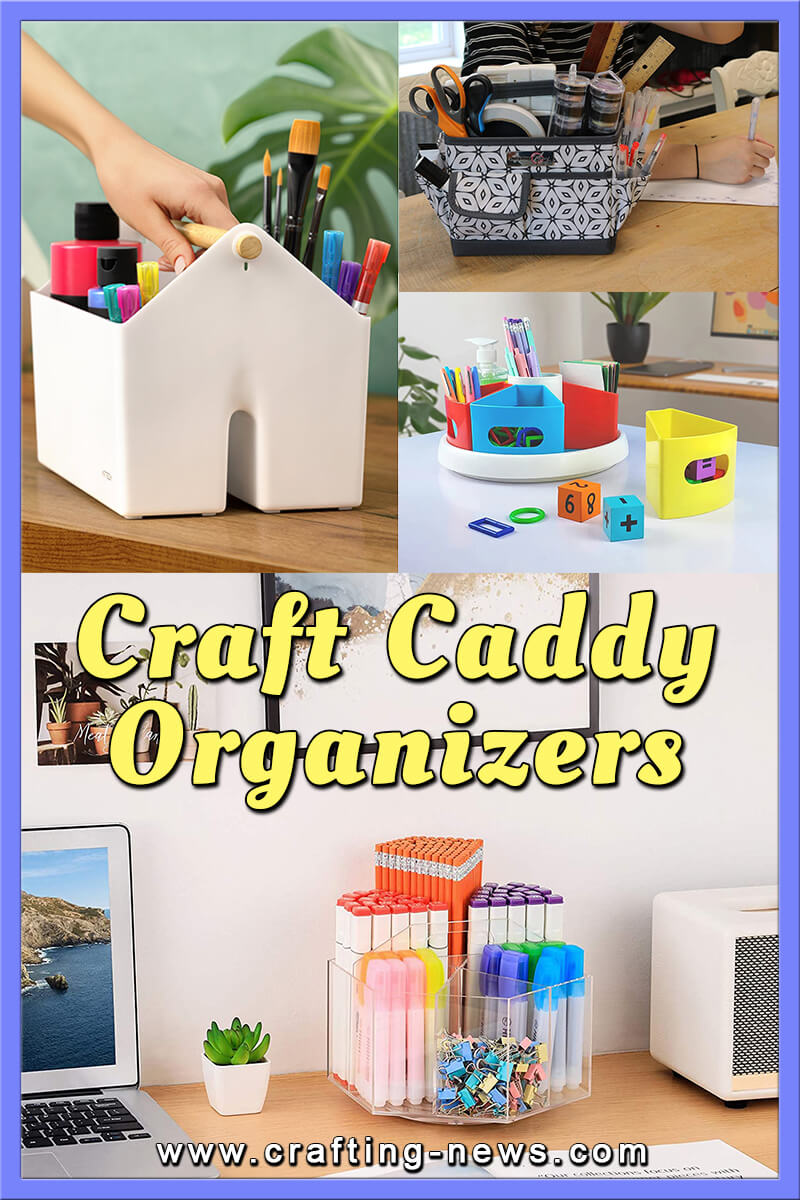 Best Craft Caddy Organizers of 2023