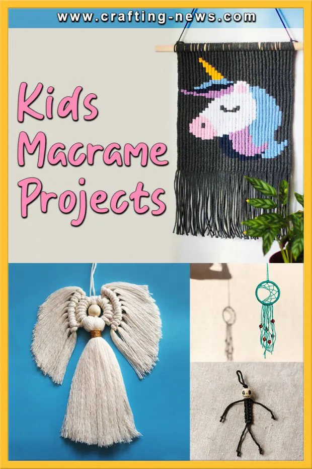 KIDS MACRAME PROJECTS