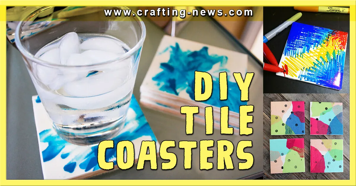DIY TILE COASTERS DIY TILE COASTERS