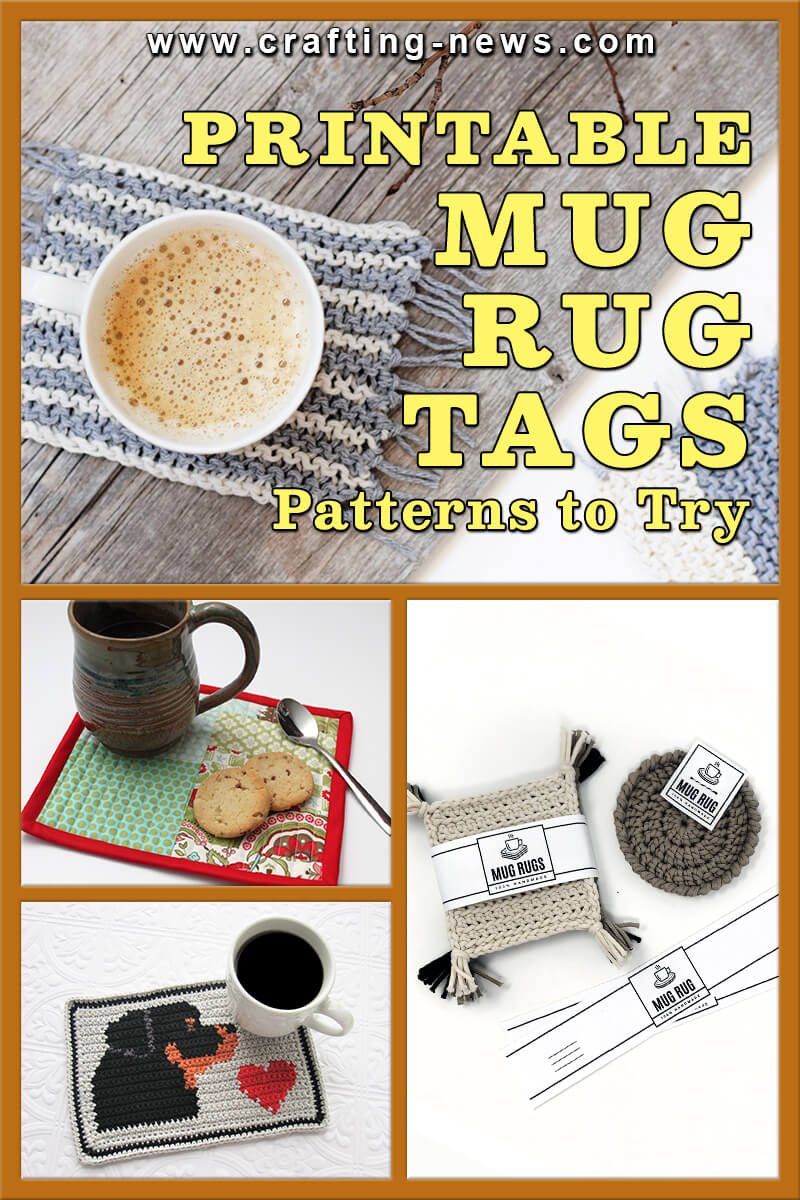 Printable Mug Rug Tags and 27 Mug Rug Patterns to Try - Crafting News