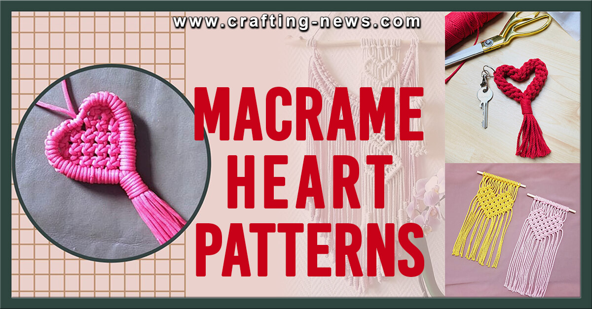 Macrame Heart Patterns