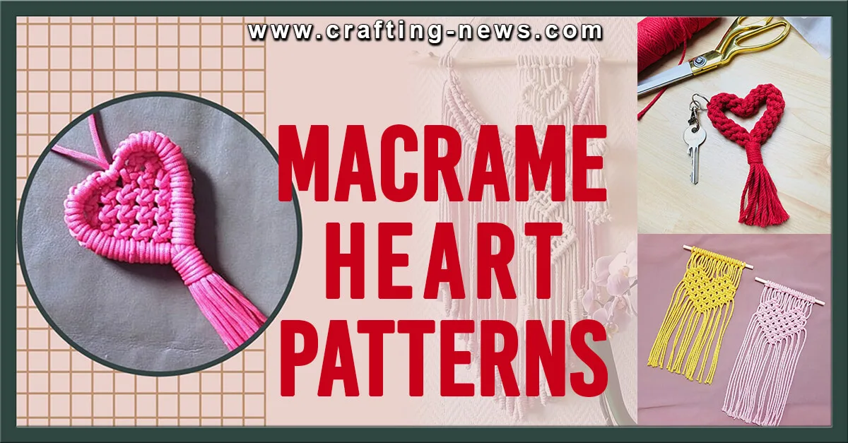 Macrame Heart Patterns Macrame Heart Patterns