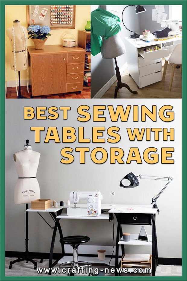 BEST SEWING TABLES WITH STORAGE